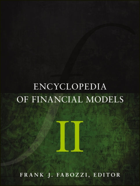 Book cover of: Encyclopedia of Financial Models V2. By: Frank J. Fabozzi