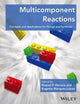 Book cover of: Multicomponent Reactions. By: Raquel P. Herrera