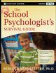School Psychologist's Survival Guide
