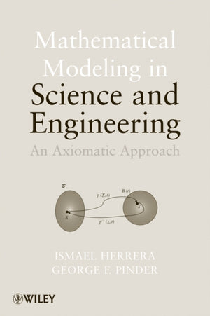 Mathematical Modeling in Science and Engineering