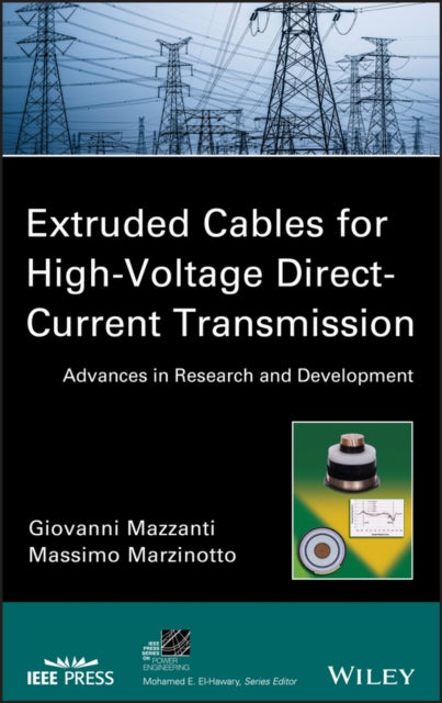 Book cover of: Extruded Cables for High-Voltage Direct-Current Transmission