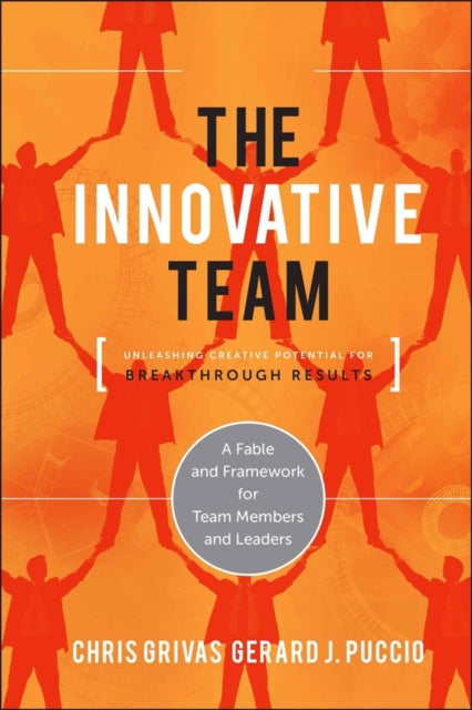 Book cover of: Innovative Team. By: Chris Grivas