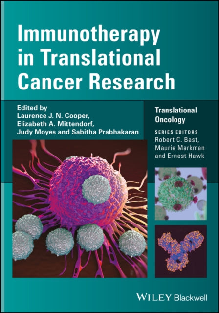 Book cover of: Immunotherapy in Translational Cancer Research. By: Larry W. Kwak