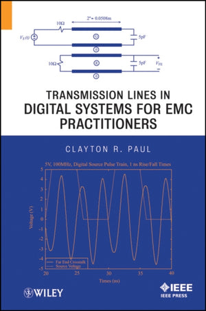 Transmission Lines in Digital Systems for EMC Practitioners