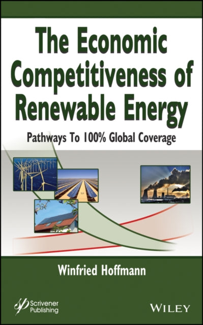 Book cover of: Economic Competitiveness of Renewable Energy. By: Hoffmann, Winfried (Physicist)