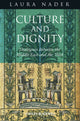 Book cover of: Culture and Dignity. By: Laura Nader