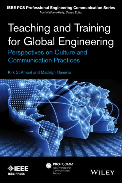 Book cover of: Teaching and Training for Global Engineering. By: Kirk St. Amant