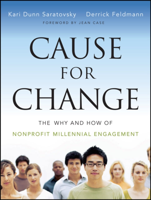 Book cover of: Cause for Change. By: Kari Dunn Saratovsky
