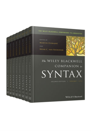 The Wiley Blackwell Companion to Syntax, 8 Volume Set