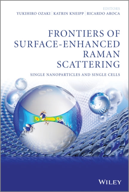 Book cover of: Frontiers of Surface-Enhanced Raman Scattering