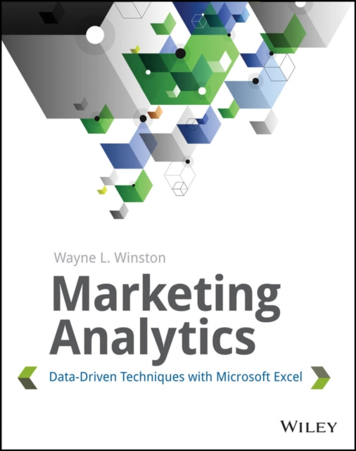 Book cover of: Marketing Analytics. By: Wayne L. Winston