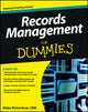 Book cover of: Records Management For Dummies. By: Blake Richardson CRM