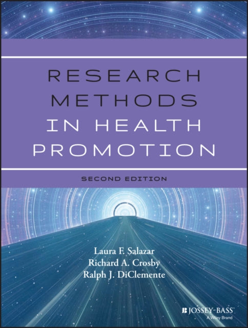 Book cover of: Research Methods in Health Promotion. By: Laura F. Salazar