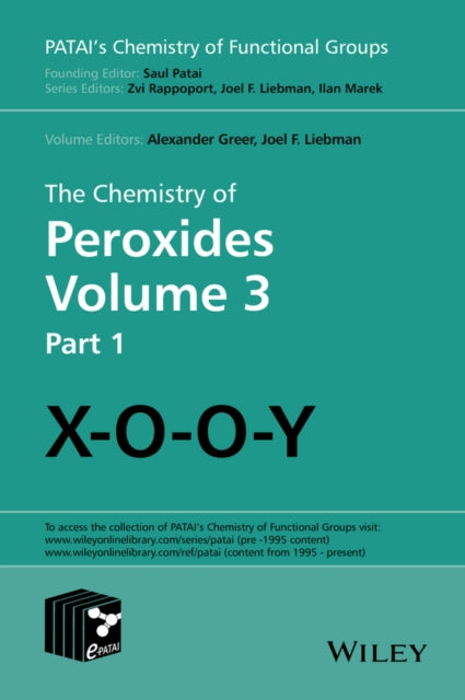 Book cover of: Chemistry of Peroxides, Volume 3. By: Joel F. Liebman