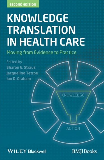 Book cover of: Knowledge Translation in Health Care