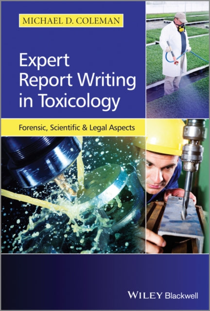 Book cover of: Expert Report Writing in Toxicology