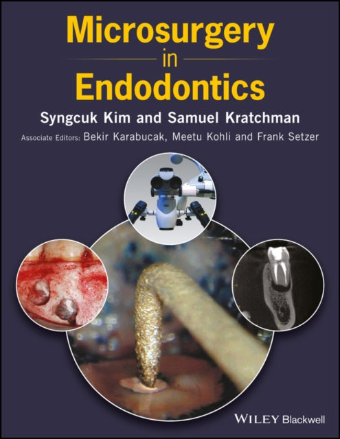 Book cover of: Microsurgery in Endodontics. By: Syngcuk Kim