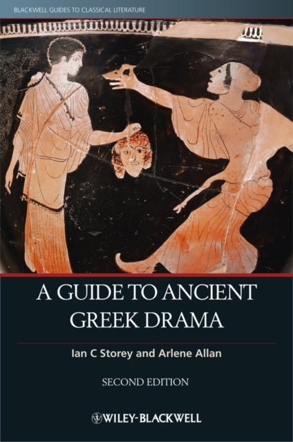 Book cover of: Guide to Ancient Greek Drama. By: Ian C. Storey
