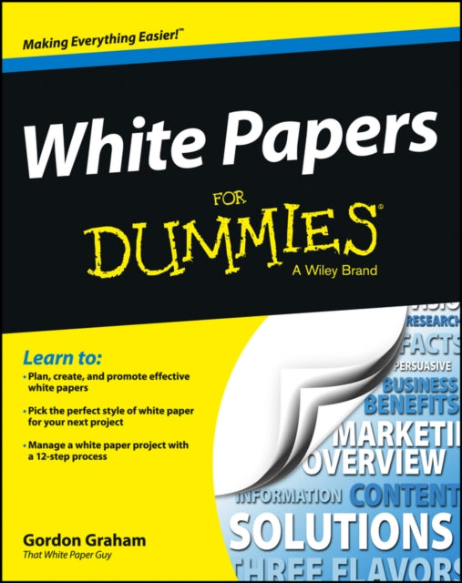 Book cover of: White Papers For Dummies. By: Gordon Graham