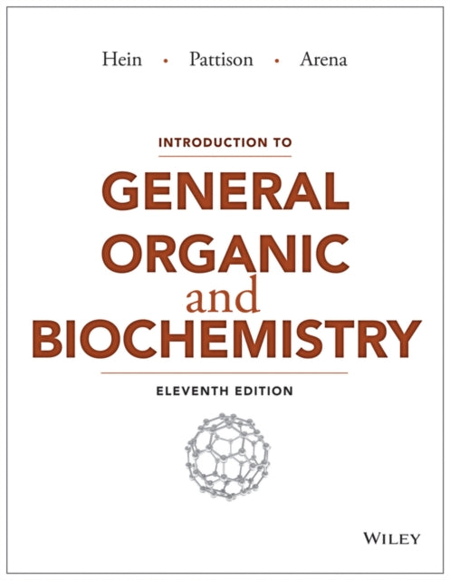 Book cover of: Introduction to General, Organic, and Biochemistry. By: Morris Hein