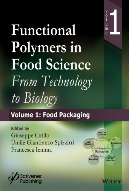 Book cover of: Functional Polymers in Food Science. By: Giuseppe Cirillo
