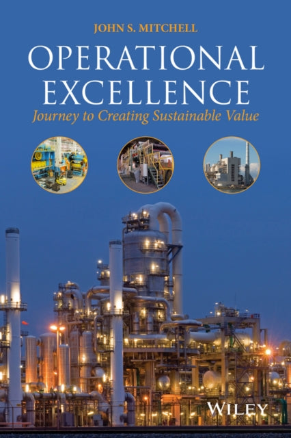 Book cover of: Operational Excellence. By: John S. Mitchell