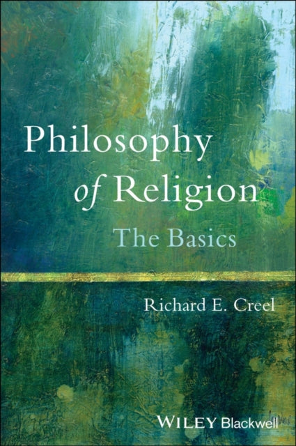 Book cover of: Philosophy of Religion. By: Richard E. Creel