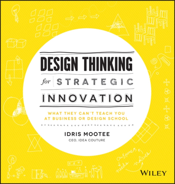 Book cover of: Design Thinking for Strategic Innovation