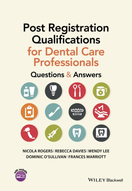 Book cover of: Post Registration Qualifications for Dental Care Professionals. By: Nicola Rogers