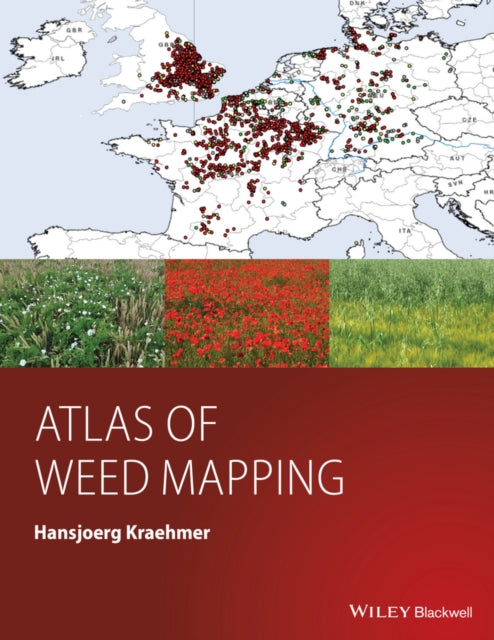 Book cover of: Atlas of Weed Mapping. By: Hansjorg Krahmer