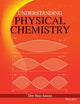 Book cover of: Understanding Physical Chemistry. By: Dor Ben-Amotz