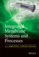 Book cover of: Integrated Membrane Systems and Processes. By: Angelo Basile