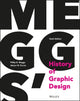 Book cover of: Meggs' History of Graphic Design