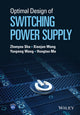 Book cover of: Optimal Design of Switching Power Supply. By: Zhanyou Sha