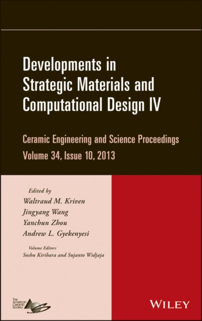 Book cover of: Developments in Strategic Materials and Computational Design IV, Volume 34, Issue 10