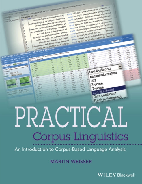 Book cover of: Practical Corpus Linguistics. By: Martin Weisser