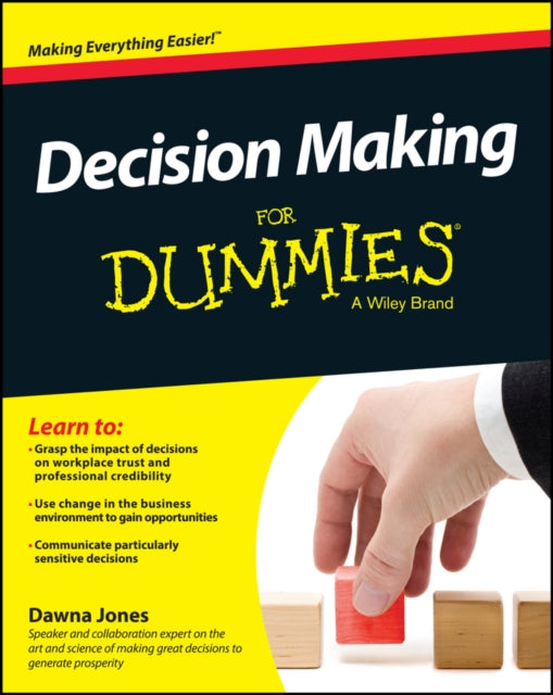 Book cover of: Decision Making For Dummies. By: Dawna Jones