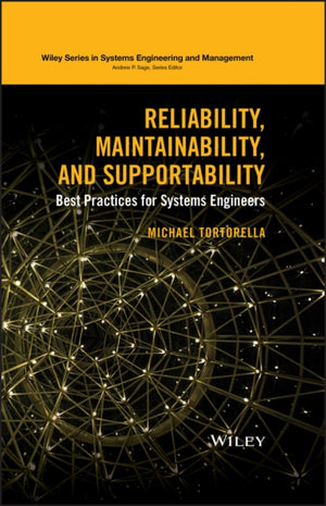 Reliability, Maintainability, and Supportability