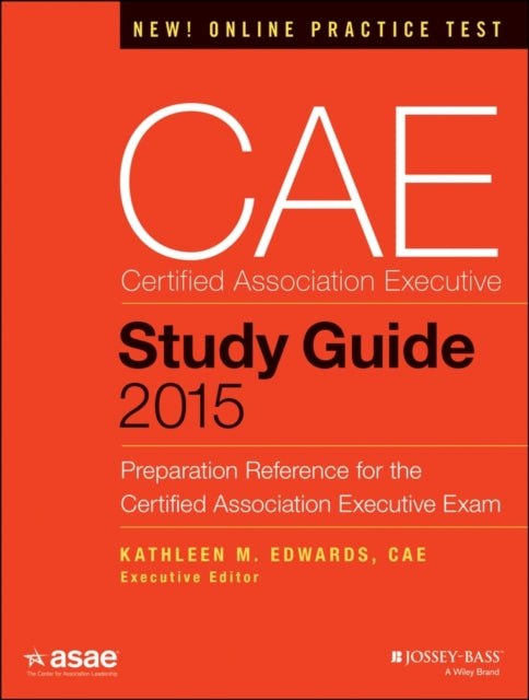 Book cover of: CAE Study Guide 2015. By: American Society of Association Executives Staff