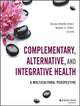 Book cover of: Complementary, Alternative, and Integrative Health. By: Helda Pinzon-Perez