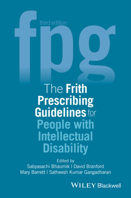 Book cover of: Frith Prescribing Guidelines for People with Intellectual Disability. By: Mary Barrett