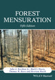 Book cover of: Forest Mensuration. By: Mark J. Ducey, Thomas W. Beers, Bertram Husch John A. Kershaw Jr.