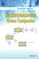 Book cover of: Biodegradable Green Composites. By: Susheel Kalia