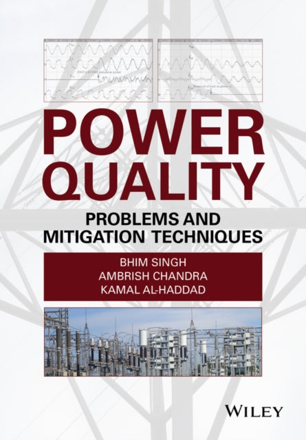 Book cover of: Power Quality. By: Bhim Singh