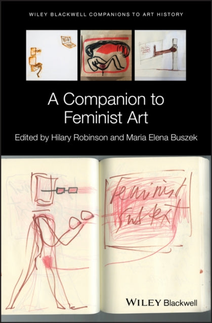 Book cover of: Companion to Feminist Art. By: Hilary Robinson