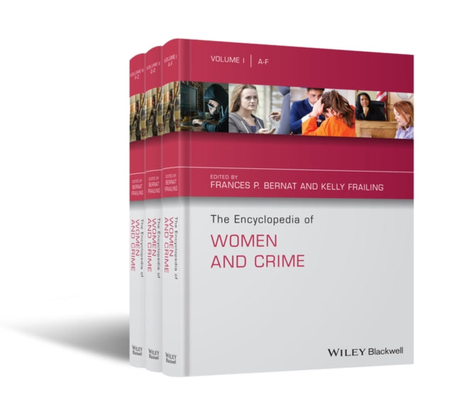 Book cover of: Encyclopedia of Women and Crime Set. By: Frances P. Bernat