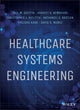 Book cover of: Healthcare Systems Engineering. By: Paul M. Griffin