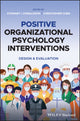 Book cover of: Positive Organizational Psychology Interventions. By: Stewart I. Donaldson