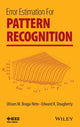 Book cover of: Error Estimation for Pattern Recognition. By: Ulisses M. Braga Neto