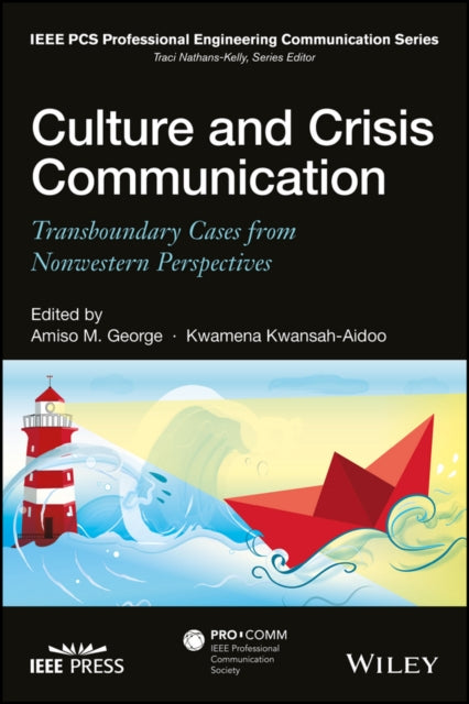 Book cover of: Culture and Crisis Communication. By: Amiso M. George